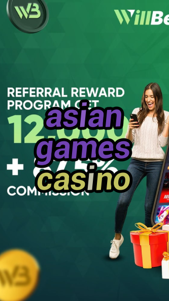 asian games casino-igamblinglist.com